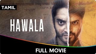 Hawala  Tamil Full Movie  Anusha Tarun Rohith Gourish Nandan Yeleti Jayasree Kshatriya [upl. by Leodora]