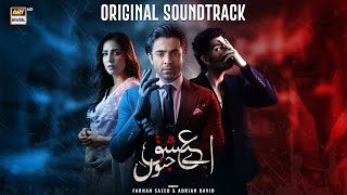 AYE ISHQ E JUNOON  OST  AUDIO 🎧  FARHAN SAEED amp ADRIAN DAVID  ARY DIGITAL [upl. by Morton]