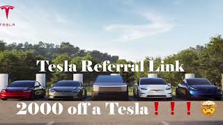 Tesla Referral Program 2000 off a Tesla 🤯❗️❗️❗️ [upl. by Ardnnaed]