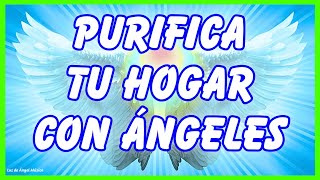 MÚSICA RITUAL Angélica para PURIFICAR el HOGAR Limpieza Energética SANACIÓN  Elimina Negatividad [upl. by Eberhart]