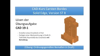 CADKurs für Solid Edge ab ST 8  Teil 191 [upl. by Eldoree941]