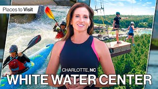 The Ultimate Guide to the White Water Center in Charlotte NC [upl. by Akayas311]