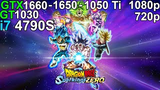 Dragon Ball Sparking Zero  GTX 1660  GTX 1650  GTX 1050 Ti  GT 1030 i7 4790S [upl. by Anabella]