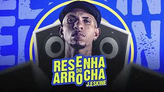 RESENHA DO ARROCHA  J ESKINE  O GÂNGSTER DO ARROCHA [upl. by Eeima]