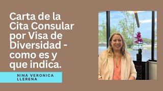 Carta de la Cita Consular por Visa de Diversidad  Como es y que indica Enterate [upl. by Blaise]