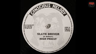 High Priest  Slave Driver amp Dub 1989 Digi Roots [upl. by Hahnke]