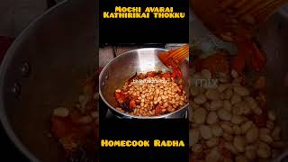 Kathirikai amp mochi avarai thokku Recipe in Tamil Mochi avarai amp Kathirikai Greavy in Tamil [upl. by Kyl]