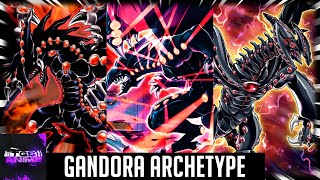 YuGiOh  Gandora Archetype [upl. by Abrahan31]