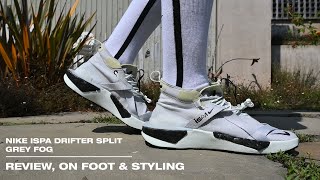 NIKE ISPA DRIFTER SPLIT GREY FOG  OnFoot Review and Styling [upl. by Roice]