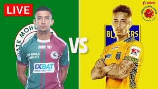 mohun bagan vs kerala blasters isl live watchalong [upl. by Aileno]