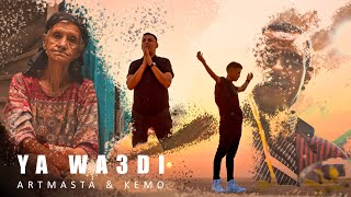 Artmasta  Ya Wadi  ياوعدي ft Kemo Official Music Video [upl. by Ilohcin]