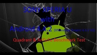 Sony Xperia U XNovathor Project 442 V2  Quadrant amp AnTuTu Benchmark [upl. by Yelnoc]