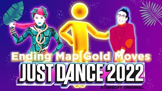 All Ending GOLD MOVES in Just Dance 2022 [upl. by Chrisy]