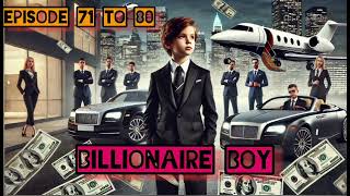 BILLIONAIRE BOY PART 8 [upl. by Kelcey]