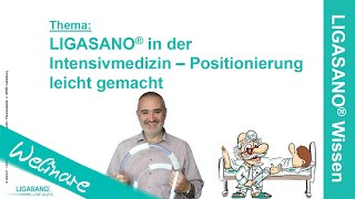 LIGASANO® in der Intensivmedizin  Positionierung leicht gemacht  Webinar vom 31012024 [upl. by Venable]