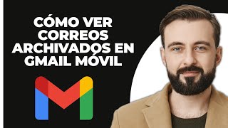 Cómo ver correos archivados en Gmail móvil Actualizado  Ver correos archivados en Gmail [upl. by Gerdy]