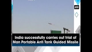 India successfully carries out trial of Man Portable Anti Tank Guided Missile [upl. by Emmi]