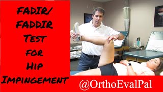 FADIRFADDIR test for Femoral Acetabular Impingement [upl. by Pierrette539]