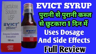 Evict Syrup  Evict Syrup Review  Lactulose Solution usp  Uses Dosage And Side Effects [upl. by Goldshell834]