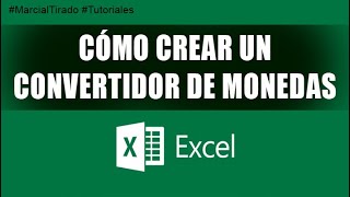 ✅ Como HACER un convertidor de monedas en Excel  Tutorial para cambiar DOLARES a PESOS y viceversa [upl. by Thomajan]