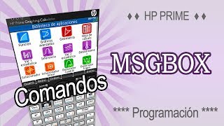 HP Prime programación Comando MSGBOX [upl. by Ahselyt]