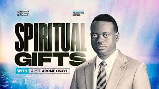 SPIRITUAL GIFTS  APOSTLE AROME OSAYI  2ND MAY 2023 [upl. by Lihas287]