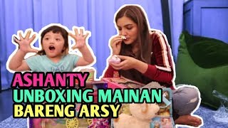 ARSY IN WONDERLAND  PERTAMA KALI DALAM SEJARAH ARSY HERMANSYAH UNBOXING MAINAN BARENG BUNDA [upl. by Ashti]