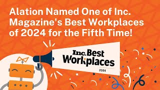 Alation Named a 2024 Inc Best Workplace for the Fifth Time [upl. by Clifford]