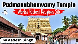 Padmanabhaswamy Temple Worlds Richest Religious Site Historical amp Geographical Facts  Kerala PSC [upl. by Cassiani]