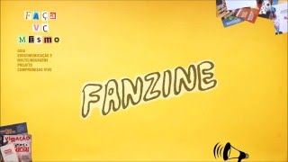 FANZINE  FAÇA VC MESMO [upl. by Nosduj]