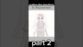 SPEEDEDIT  putting the dazzlings in danganronpa 💜🎤 PART 2 [upl. by Trilbi]