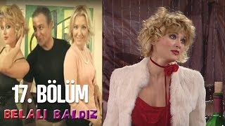 Belalı Baldız 17 Bölüm [upl. by Barkley]