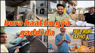 bohout bura haal hoyea gaddi da  help jrur kryio  Dhillonpreet Vlogs [upl. by Parlin]