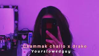 Chammak challo x drake mashup Shahrukh khan  slowed reverb  song [upl. by Eddy704]