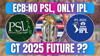 ECB Says No English Players Will Play PSL Anymore Future Of Champions trophy championstrophy2025 [upl. by Marmion725]