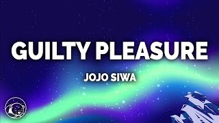 JoJo Siwa  Guilty Pleasure Lyrics [upl. by Prowel]