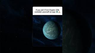 if you aint from kepler22b consider yourself an opp keplerians fortnite planet [upl. by Jena983]