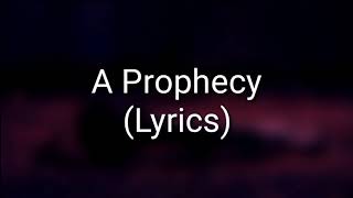 ASKING ALEXANDRIA  A Prophecy Lyrics [upl. by Aysan]