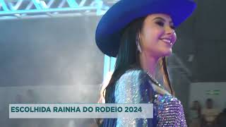 ESCOLHIDA RAINHA DO RODEIO 2024 [upl. by Halonna]