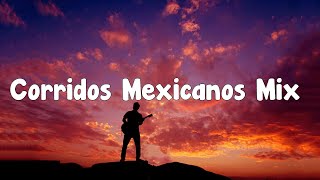 Corridos Mexicanos Mix  Carin Leon Natanael Cano Eslabon Armado Calibre 50 [upl. by Adolphe249]