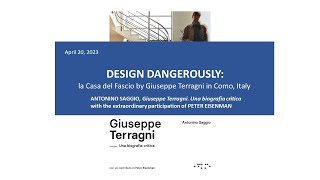 Design Dangerously la Casa del Fascio by Giuseppe Terragni Antonino Saggio April 20 2023 [upl. by Yaner]