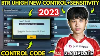 2023 BTR Uhigh New 26 Sensitivity Settings Btr Uhigh New Control Code  PUBGMBGMI [upl. by Aiyn135]