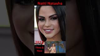 Natti Natasha then and now nattinatasha tendencia nattividad natty karolg badbunny [upl. by Mikkanen]