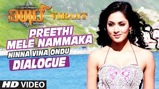 Preethi Mele Nammaka  Ninna Vina Ondu Dialogue  quotViraat Dialoguesquot  Darshan Thoogudeep Isha [upl. by Kira]