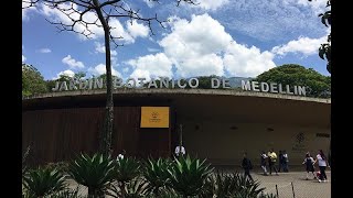 Jardín Botánico de Medellín [upl. by Hammerskjold809]