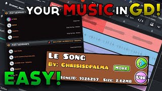 How to Add YOUR MUSIC to Geometry Dash [upl. by Nafis]