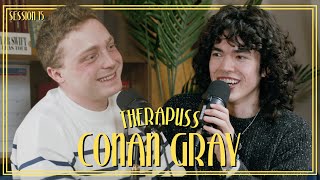 Session 15 Conan Gray  Therapuss with Jake Shane [upl. by Siugram161]