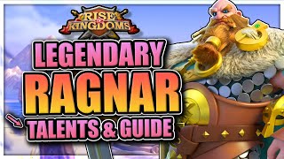 Ragnar Lodbrok Talents amp Guide for Rise of Kingdoms Worthy legendary [upl. by Nyvets523]