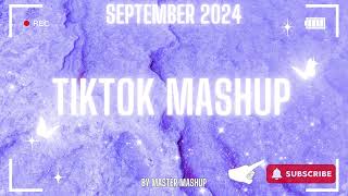 🖤 TIKTOK MASHUP 🖤 SEPTEMBER 2024 🖤 not clean 🖤 [upl. by Corrianne]