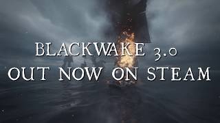 Blackwake 30 Launch Trailer [upl. by Borlase]